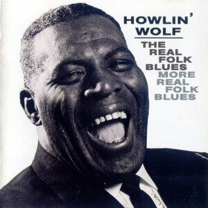howlin' wolf the real folk blues more real folk blues 2002 mint remastered cd